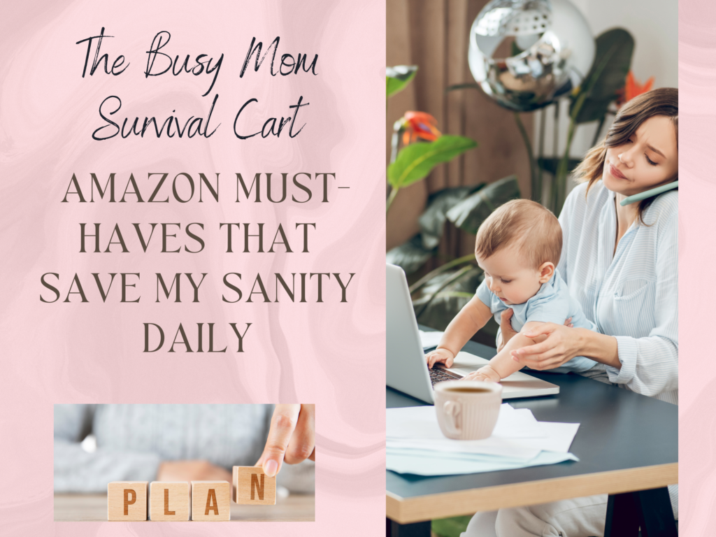 The Busy Mom Survival Cart: Amazon Must-Haves That Save My Sanity Daily The Busy Mom Survival Cart: Amazon Must-Haves That Save My Sanity Daily